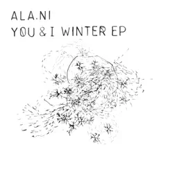 You & I: Winter - Single - ALA.NI