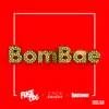 BomBae - Single album lyrics, reviews, download