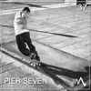 Pier Seven - Single album lyrics, reviews, download