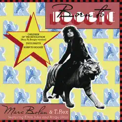 Born to Boogie (feat. Elton John & Ringo Starr) - Single - Marc Bolan