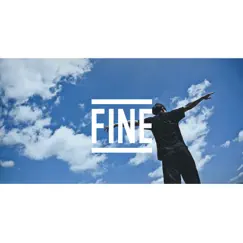 Fine (feat. U-Prime, SKOLOR & Ondo) - Single by K.E.N album reviews, ratings, credits