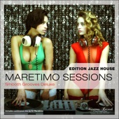 Maretimo Sessions: Edition Jazz House - Smooth Grooves Deluxe artwork