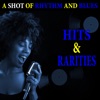 A Shot of Rhythm and Blues: Hits & Rarities