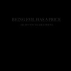 Being Evil Has a Price - Single