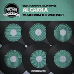 Music from the Wild West - Al Caiola Music from the Wild West - Al Caiola