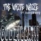 Godzilla!!!! (feat. Paper Boy) - The White Noize lyrics