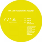 Paul C & Paolo Martini - Turn On