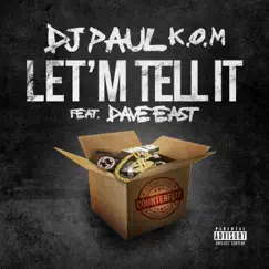 Let'm Tell It - Single by DJ Paul album reviews, ratings, credits