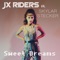 Sweet Dreams - JX RIDERS & Skylar Stecker lyrics