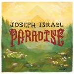 Joseph Israel - We Need You