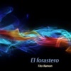 El Forastero