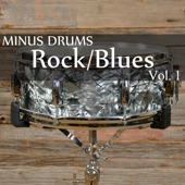 Minus Drums: Rock / Blues, Vol. 1 artwork