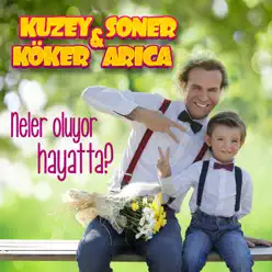 Neler Oluyor Hayatta? - Single - Soner Arýca Neler Oluyor Hayatta? - Single - Soner Arýca