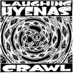 Laughing Hyenas - Living in Darkness