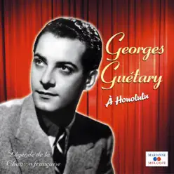 A Honolulu (Collection "Légende de la chanson française") - Georges Guétary