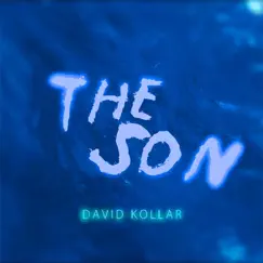 The Son R.M.X 2016 - EP by David Kollar album reviews, ratings, credits