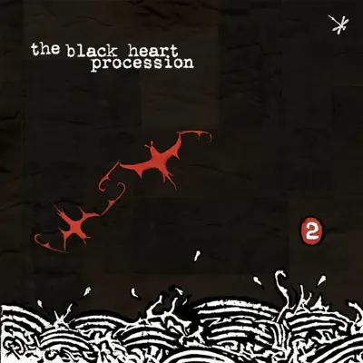 2 - The Black Heart Procession