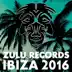 Zulu Records Ibiza 2016 album cover