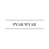 Pyar Wyar artwork