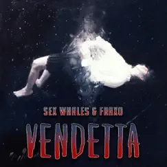 Vendetta - Single by Fraxo & Whales album reviews, ratings, credits