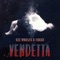 Vendetta - Fraxo & Whales lyrics