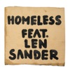 Homeless (feat. Len Sander) - Single
