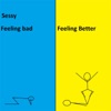 Feeling Bad, Feeling Better - EP, 2016