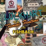 Femme Fantôme (feat. Fishbach) by Lockhart