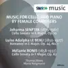 Music for Cello & Piano by Female Composers album lyrics, reviews, download