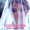 Silva Hakobyan - Noraharsik
