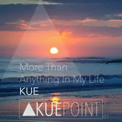 More Than Anything in My Life - Single - El Kue More Than Anything in My Life - Single - El Kue