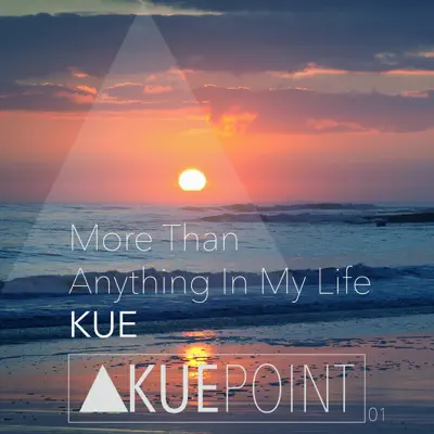 More Than Anything in My Life - Single - El Kue