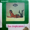 Los Tropicanos, Vol. 4