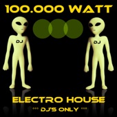 100.000 Watt (DJ's Only) artwork