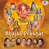 Bhajan Prabhat