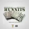 Hunnits (feat. Philthy Rich) - Single album lyrics, reviews, download