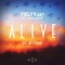 Alive (feat. Abe Stewart) - TELYKAST & Szarends lyrics