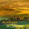 Rilassarsi in Toscana – Musica Rilassante con Suoni della Natura per Vacanze in Toscana, Sottofondo Musicale per Agriturismi e Centri Benessere