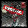 Clover Lane (feat. Kongo) - Single album lyrics, reviews, download