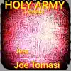 Holy Army (Remix) [feat. Joe Tomasi] - Single album lyrics, reviews, download
