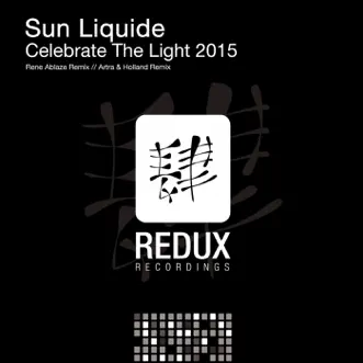 Celebrate the Light 2015 - Single by Sun Liquide album reviews, ratings, credits