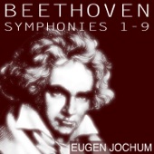 Beethoven: Symphonies Nos. 1 - 9 (Jochum Edition) artwork