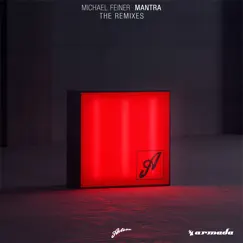 Mantra (Remixes) - EP by Michael Feiner album reviews, ratings, credits