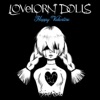 Lovelorn Dolls - No Life