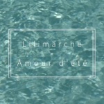 Lilimarche - Amour d'été