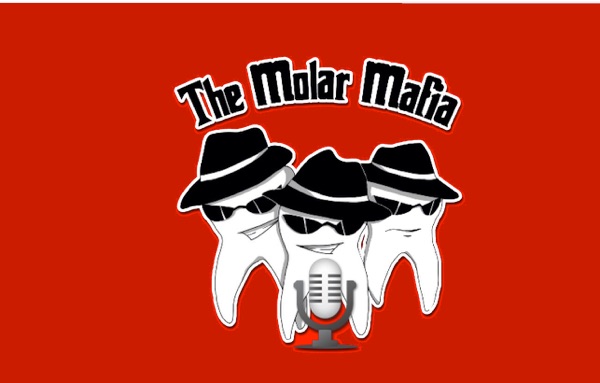 The Molar Mafia Dental Podcast with Jerry Newman cover