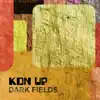 Dark Fields - Single album lyrics, reviews, download