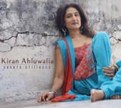 Kiran Ahluwalia - Jhoom