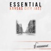 Essential Kansas City Jazz (Live)