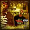 No More (feat. Joe Blow) - Single album lyrics, reviews, download